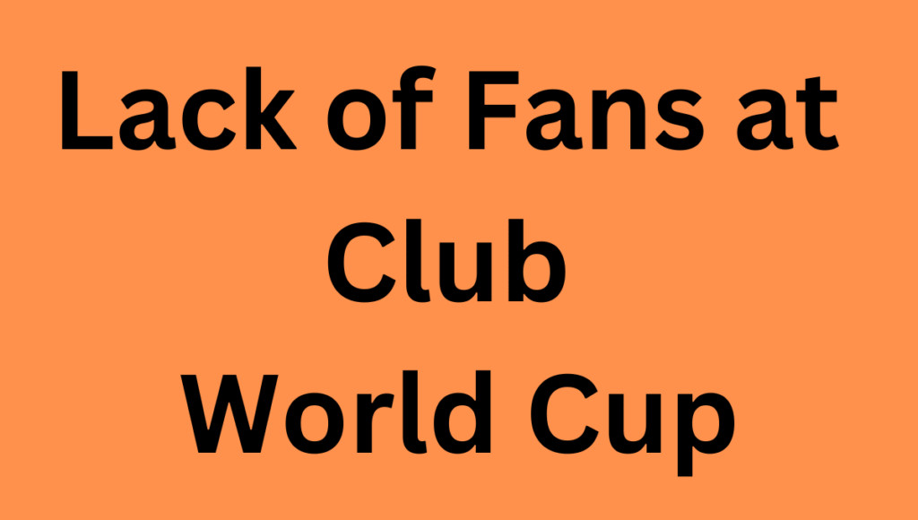 Lack of Fans at Club World Cup Lack of Fans at Club World Cup