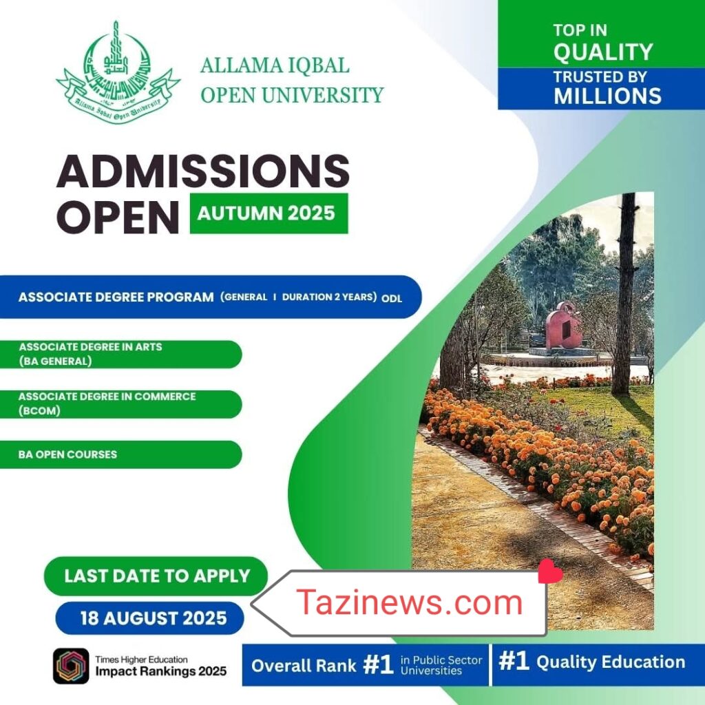 Admissions Open Autumn 2025 at Allama Iqbal Open University Admissions Open Autumn 2025 at Allama Iqbal Open University